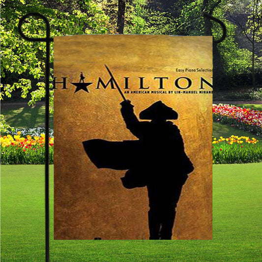 Hamilton Musical Vocal Selection Garden Flag Outdoor Lawn 12 X 18 Inch
