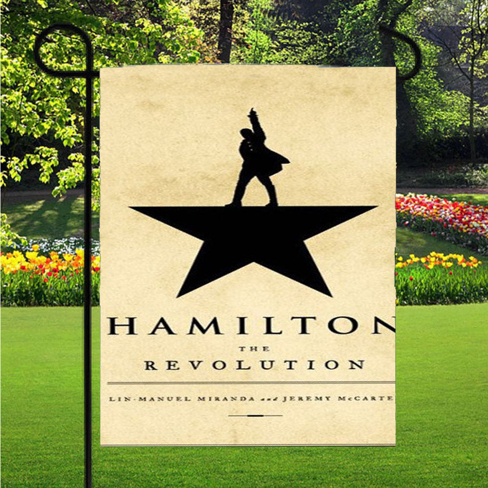 Hamilton The Revolution Book Cover Garden Flag Outdoor Lawn 12 X 18 Inch