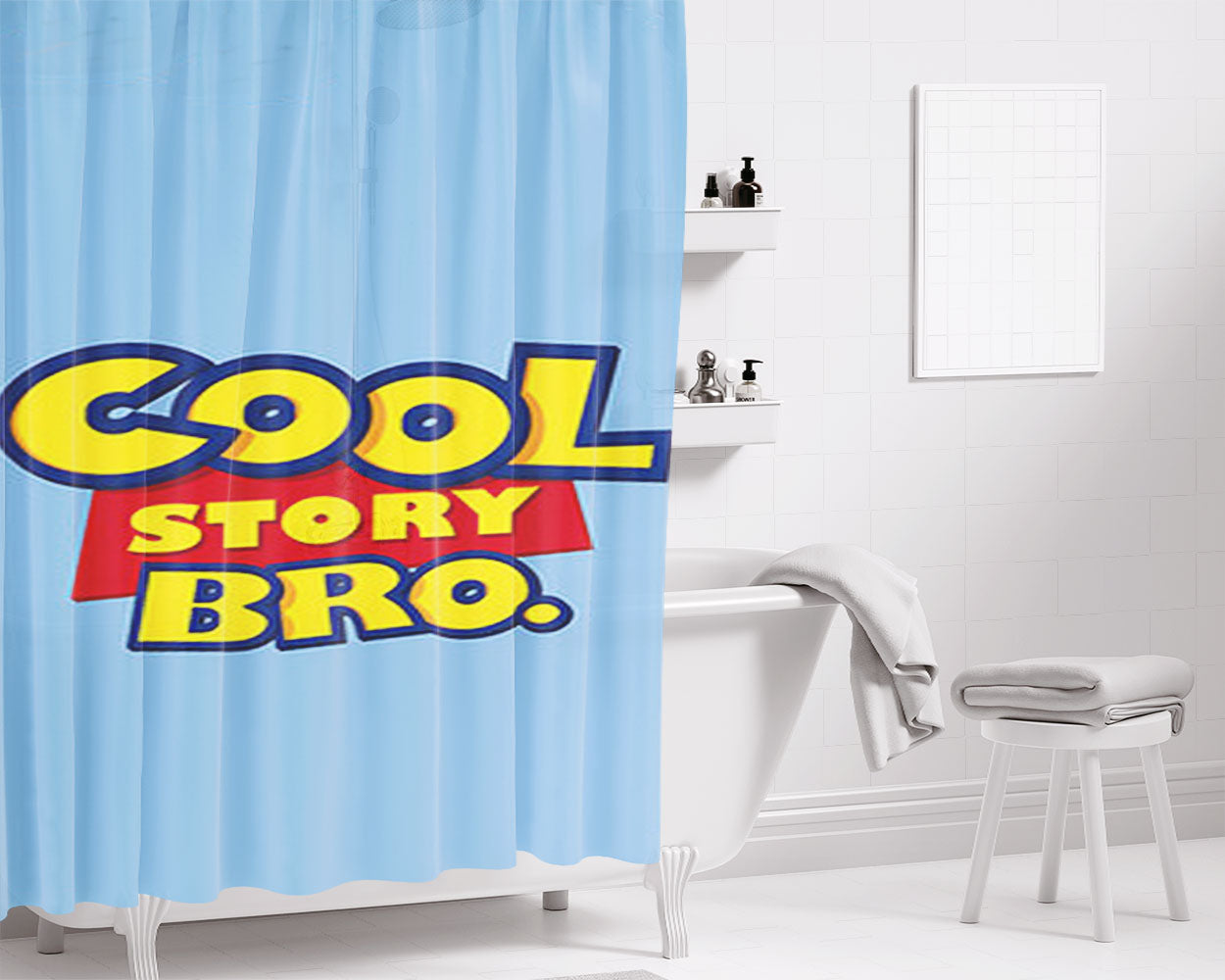 Cool Story Bro Bathroom Shower Curtain Fabric Waterproof | 66 X 72 Inch