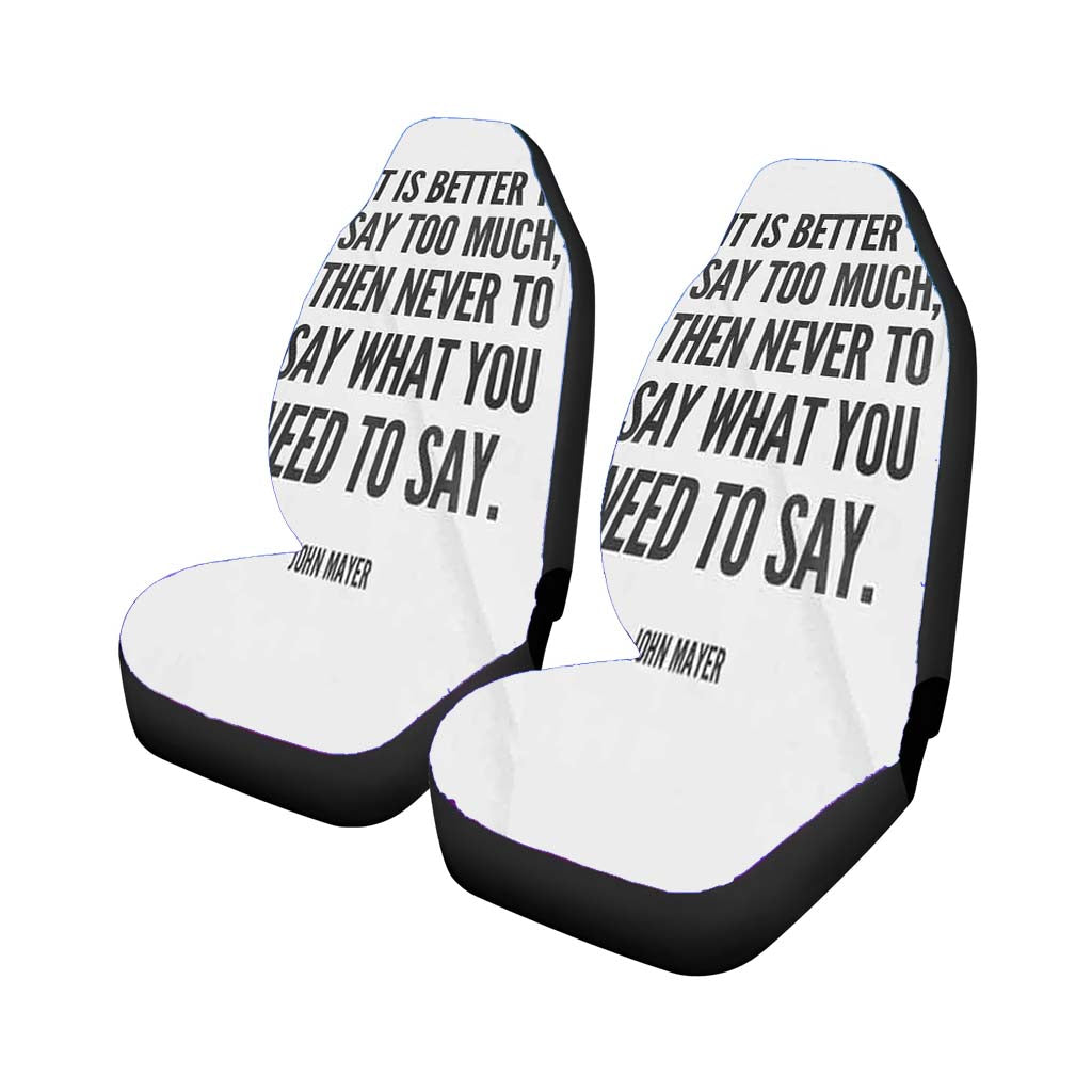 John Mayer Quotes Car Seat Covers
