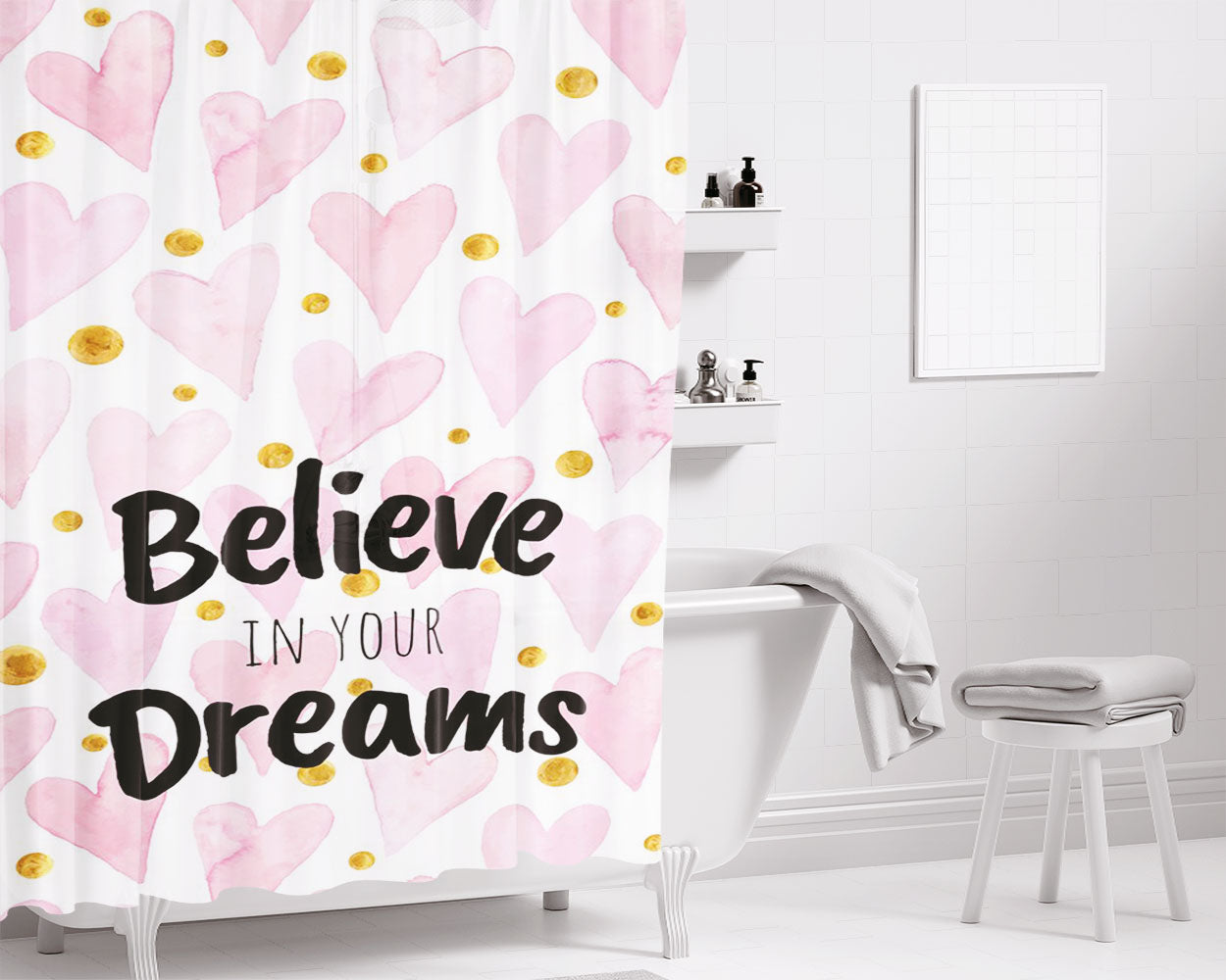 Believe In Your Dr Bathroom Shower Curtain Fabric Waterproof | 66 X 72 Inch