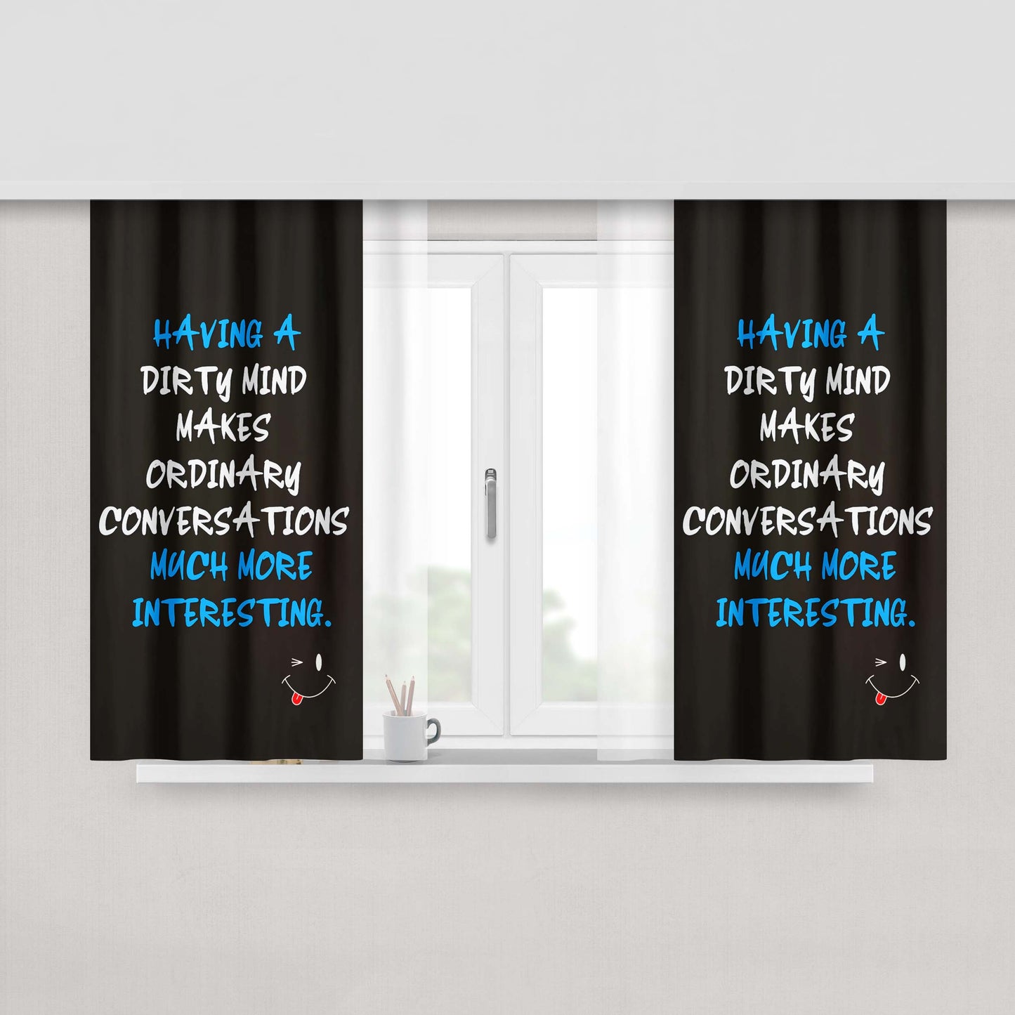 Having Dirty Mind Quote Fabric Window Curtains