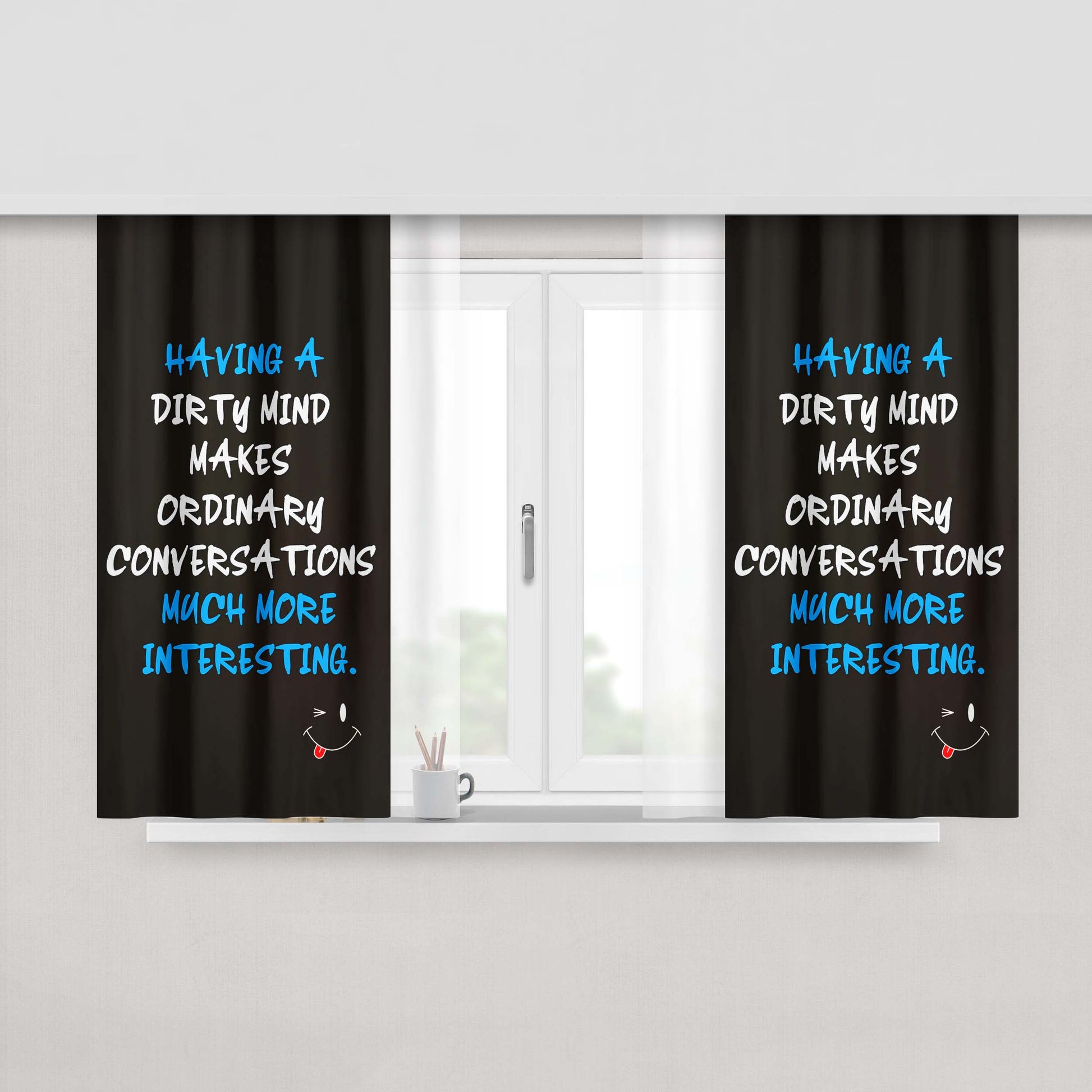Having Dirty Mind Quote Fabric Window Curtains