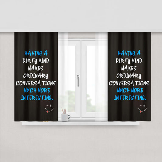 Having Dirty Mind Quote Fabric Window Curtains