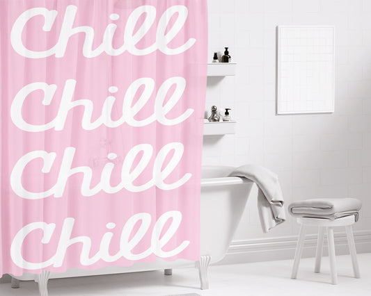 Chill Chill Chill Bathroom Shower Curtain Fabric Waterproof