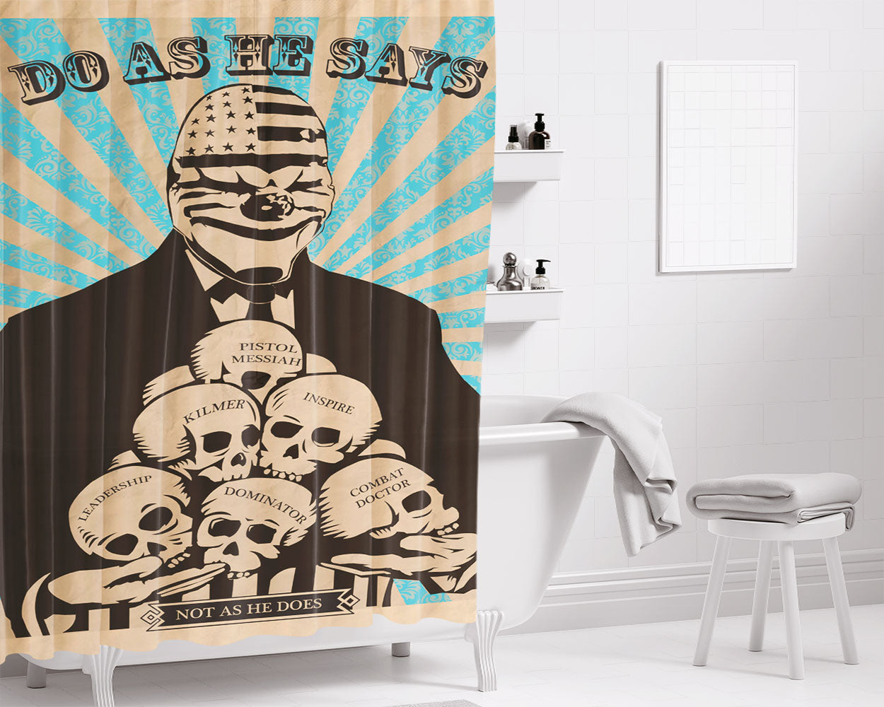 Pay Day Do As He Says Bathroom Shower Curtain Fabric Waterproof | 66 X 72 Inch