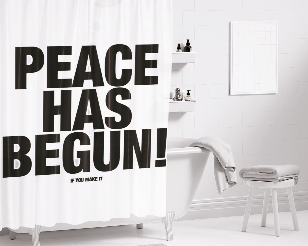 Peace Has Begun Bathroom Shower Curtain Fabric Waterproof | 66 X 72 Inch