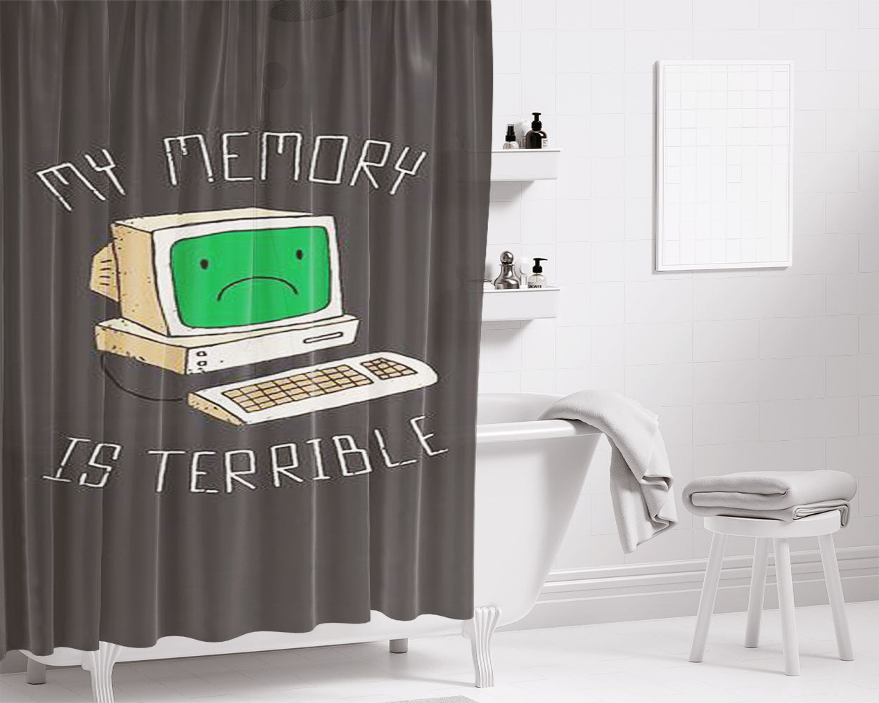 My Memory Is Terrible Bathroom Shower Curtain Fabric Waterproof | 66 X 72 Inch