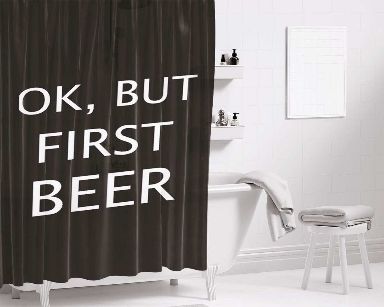 Ok But First Beer Bathroom Shower Curtain Fabric Waterproof | 66 X 72 Inch