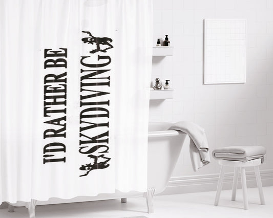 Rather Be Skydiving Bathroom Shower Curtain Fabric Waterproof | 66 X 72 Inch