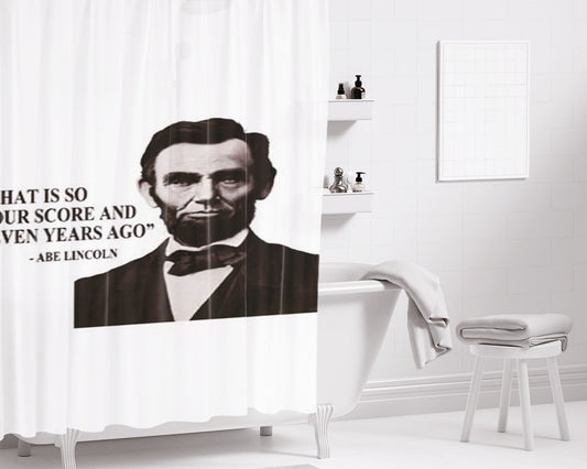 Abe Lincoln That Is So Bathroom Shower Curtain Fabric Waterproof | 66 X 72 Inch