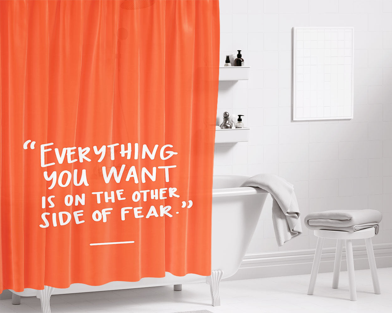 Everything You Want Is On The Other Side Of Fear Bathroom Shower Curtain Fabric Waterproof | 66 X 72 Inch