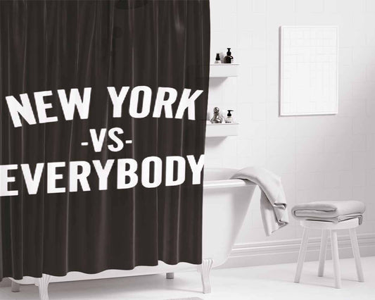 New York Vs. Everybody Bathroom Shower Curtain Fabric Waterproof | 66 X 72 Inch
