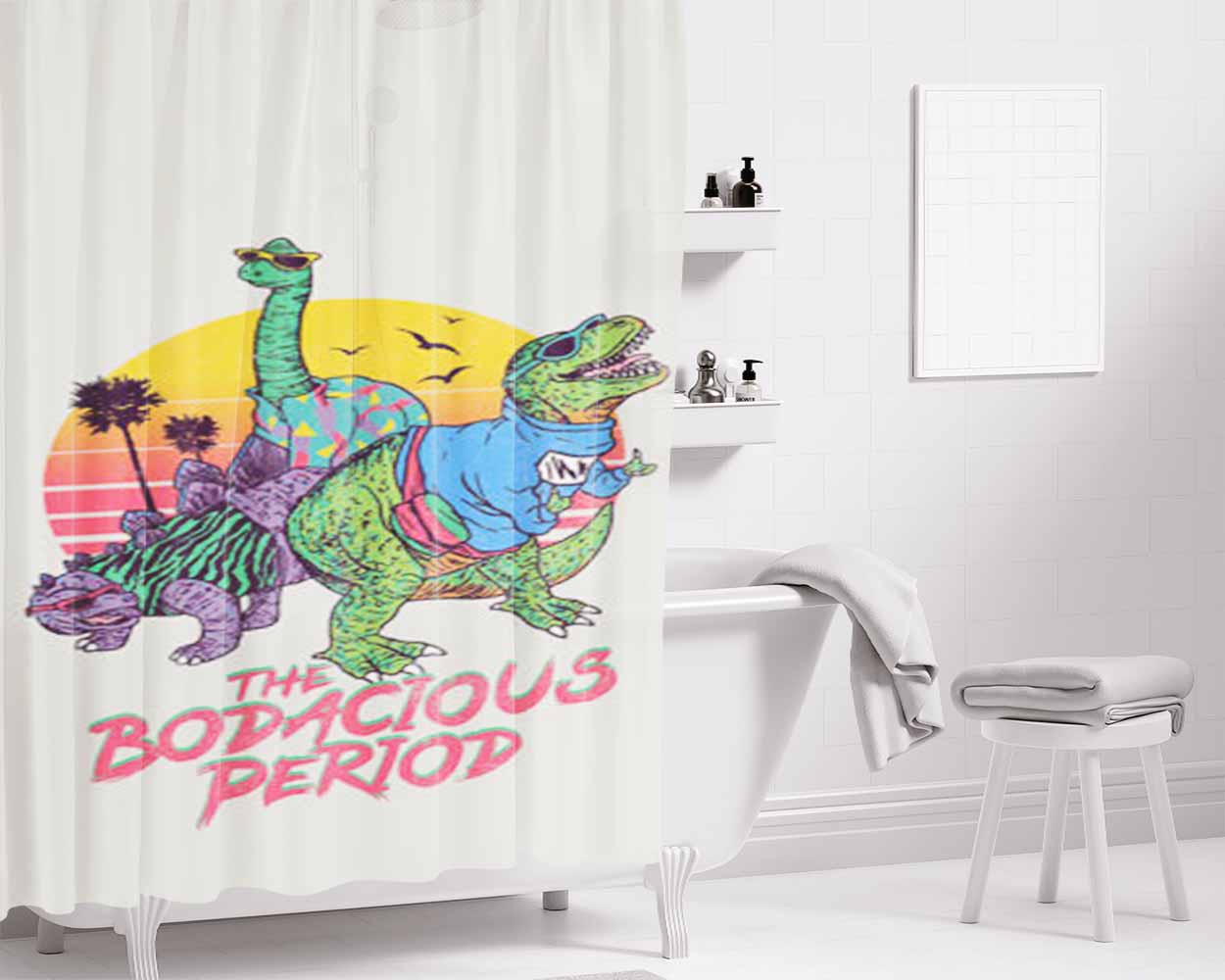 The Bodacious Period Bathroom Shower Curtain Fabric Waterproof | 66 X 72 Inch
