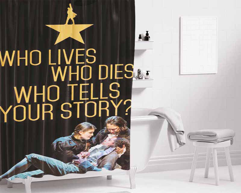 Hamilton The Musical Dies Bathroom Shower Curtain Fabric Waterproof | 66 X 72 Inch