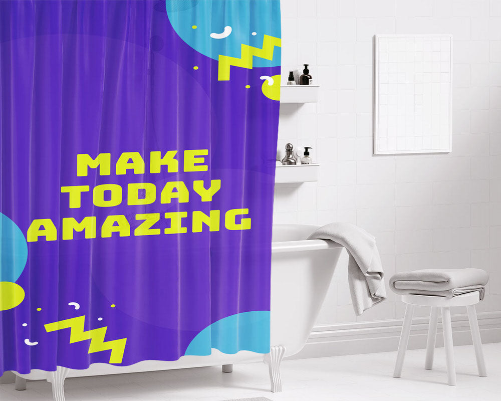 Make Today Amazing Bathroom Shower Curtain Fabric Waterproof | 66 X 72 Inch