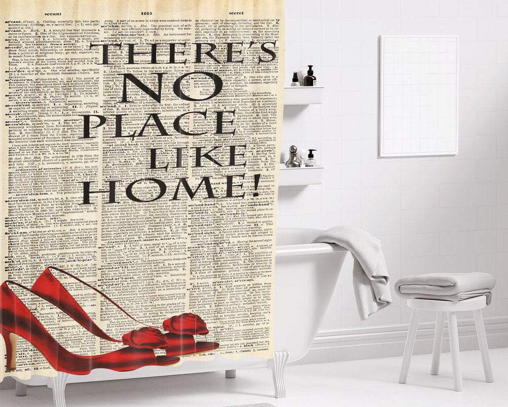 Theres No Place Like Home Bathroom Shower Curtain Fabric Waterproof | 66 X 72 Inch