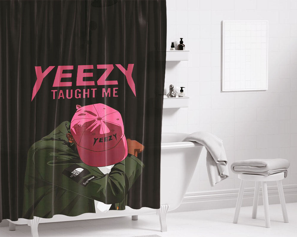 Yezzy Taught Me Bathroom Shower Curtain Fabric Waterproof | 66 X 72 Inch