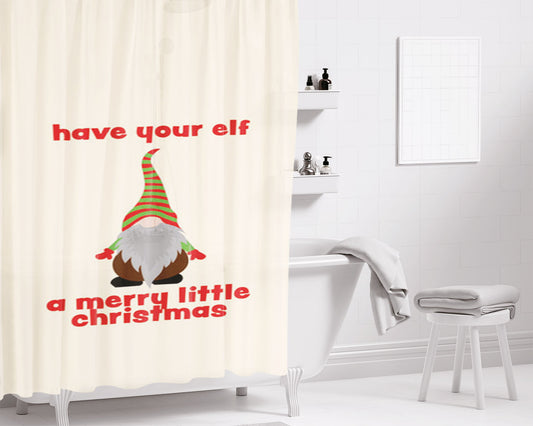 Have Your Elf A Merry Little Christmas Bathroom Shower Curtain Fabric Waterproof | 66 X 72 Inch