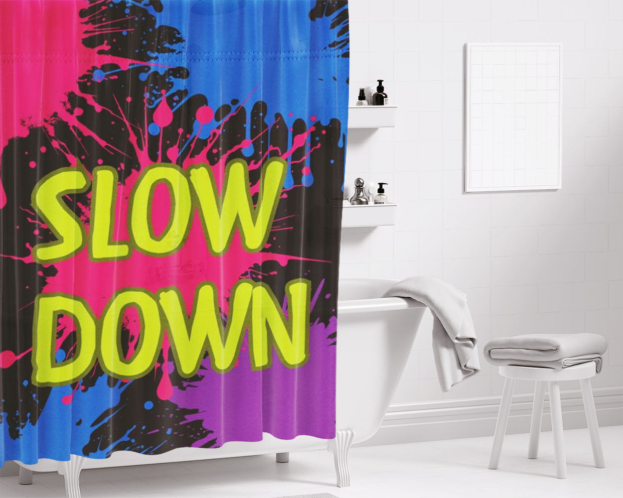 Slow Down Bathroom Shower Curtain Fabric Waterproof | 66 X 72 Inch