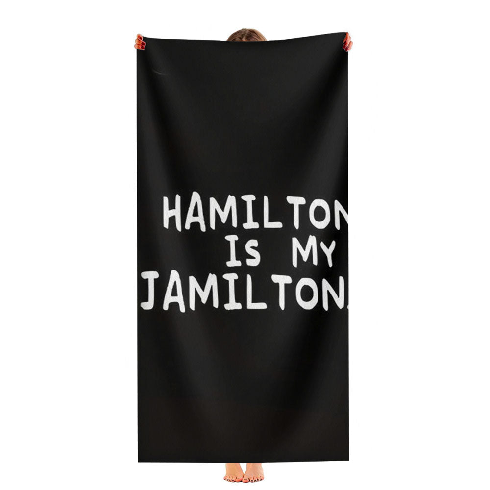 Hamilton Is My Jamilton Ultra-Soft Luxury Bathroom Towels