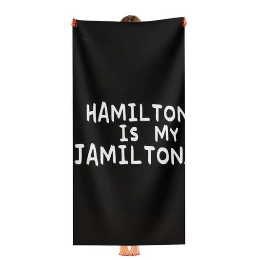 Hamilton Is My Jamilton Ultra-Soft Luxury Bathroom Towels