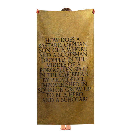 Hamilton Quotes Ultra-Soft Luxury Bathroom Towels