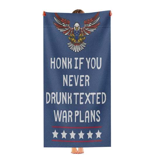 Honk If You Never Drunk Texted Ultra-Soft Luxury Bathroom Towels