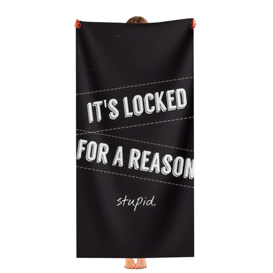 Its Locked For A Reason Ultra-Soft Luxury Bathroom Towels