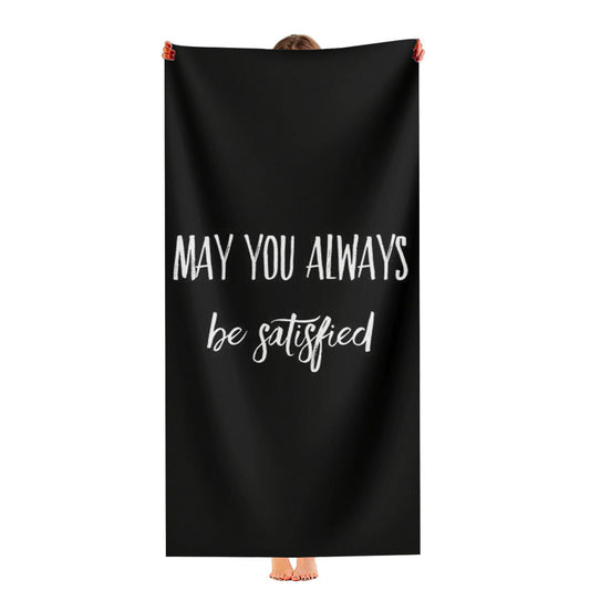 May You Always Be Satisfied Hamilton Ultra-Soft Luxury Bathroom Towels