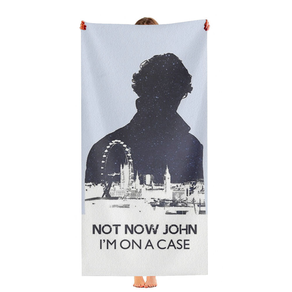 Now Now John, I'M On A Case Ultra-Soft Luxury Bathroom Towels