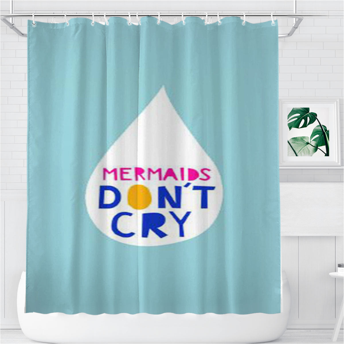 Mermaids Dont Cry Bathroom Shower Curtain Fabric Waterproof | 66 X 72 Inch