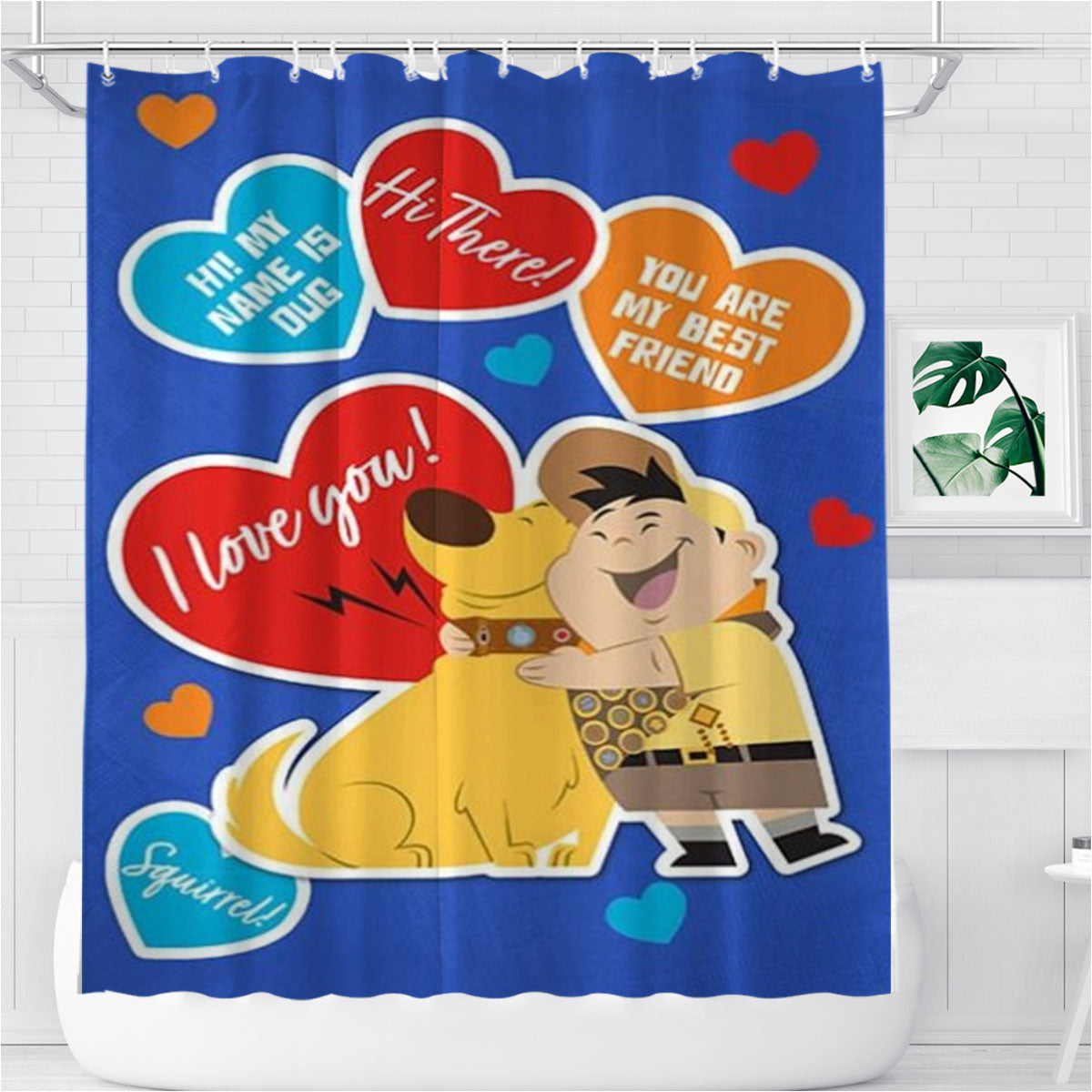 My Best Friend Up Bathroom Shower Curtain Fabric Waterproof | 66 X 72 Inch