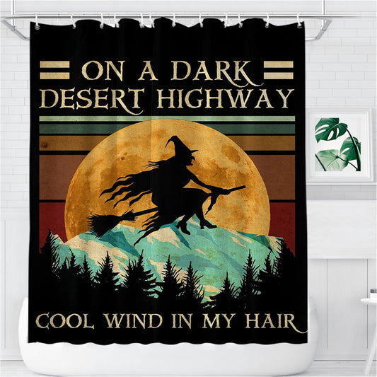 On A Dark Desert Highway Witch Bathroom Shower Curtain Fabric Waterproof