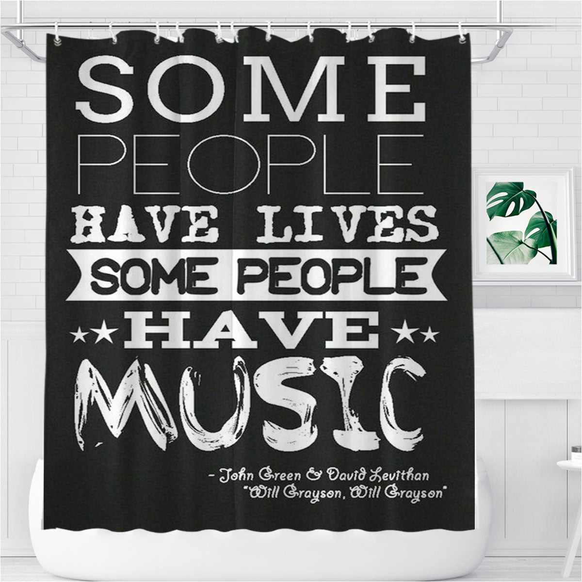 Some People Have Lives Bathroom Shower Curtain Fabric Waterproof | 66 X 72 Inch