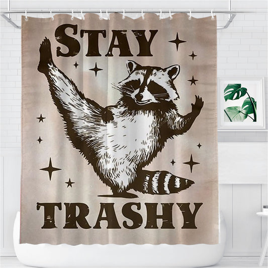Stay Trashy Bathroom Shower Curtain Fabric Waterproof