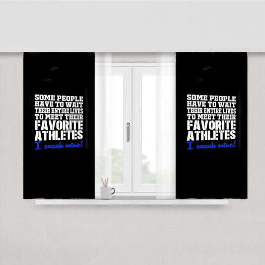 Cheer Coach Athletes Sports Some People Have To Wait Peach Skin Window Curtains